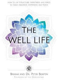 The Well Life book cover